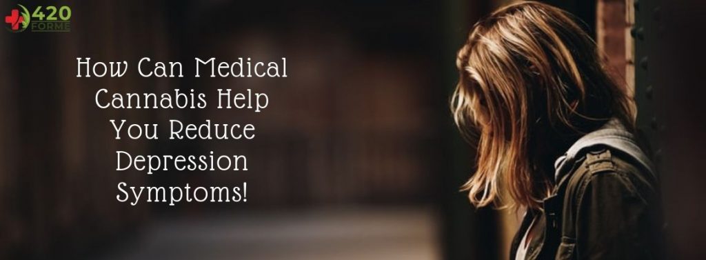 How can medical cannabis help you reduce depression symptoms