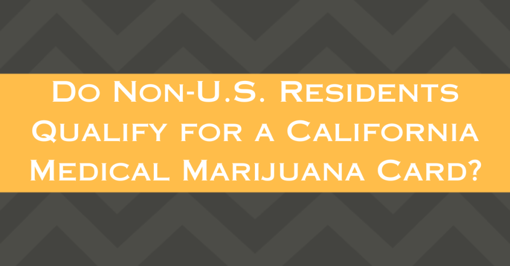 Medical Marijuana Card Bakersfield